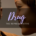 Drug: The Representative by Destini Taylor Photo